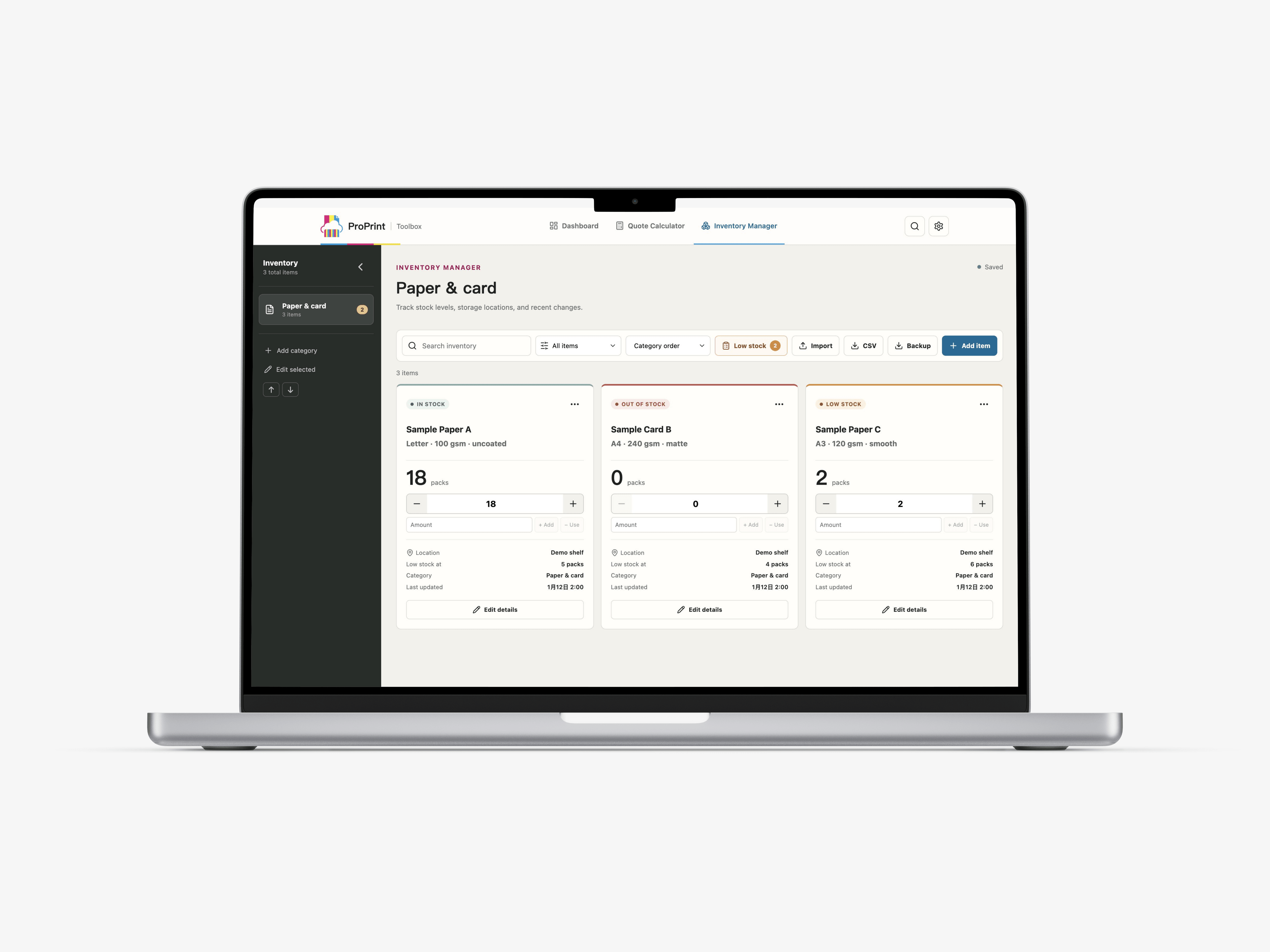 ProPrint inventory tool on a desktop display with a list of materials and recorded quantities; synthetic data